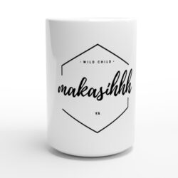 <i>wild child</i> MUG | <br>MAKASIHHH ya