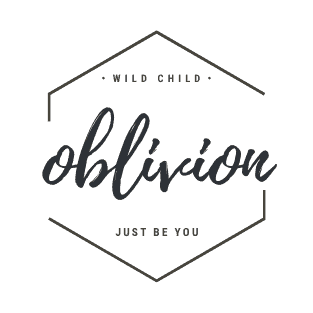 wild child | OBLIVION just be you