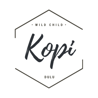 wild child | KOPI dulu